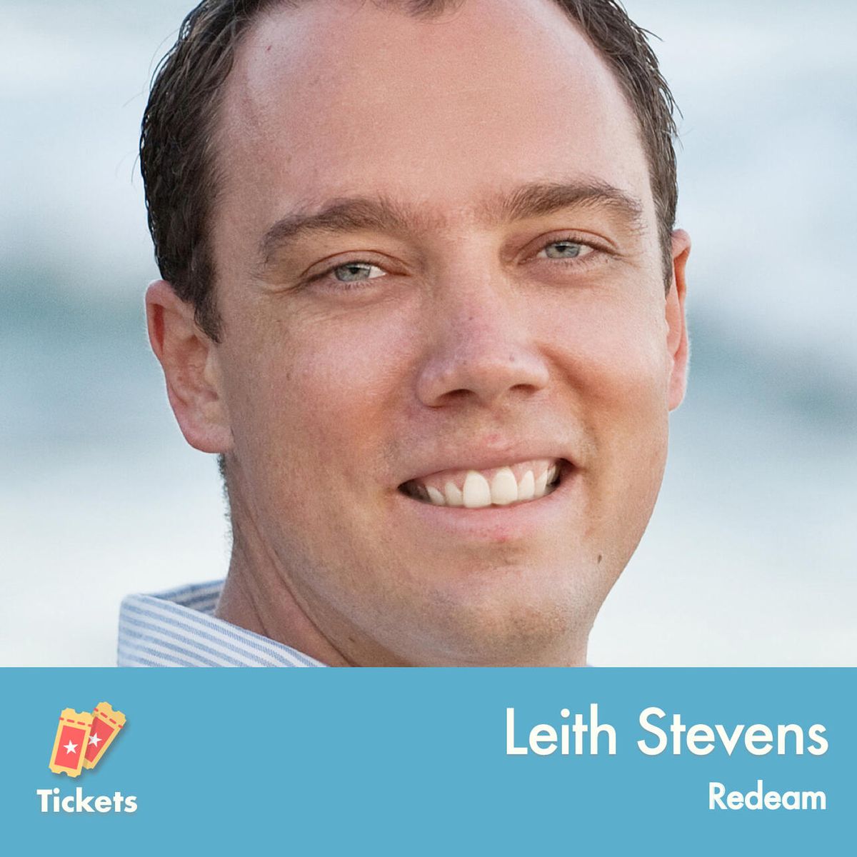 Tickets Podcast: What’s next in travel & tourism ticketing with Leith Stevens of Redeam