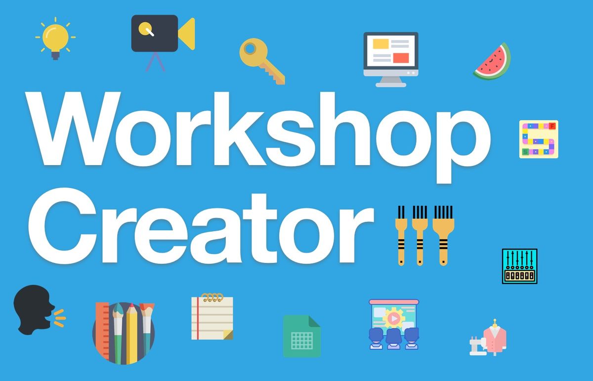 Workshop Creator - Lesson #2: Learning Outcomes