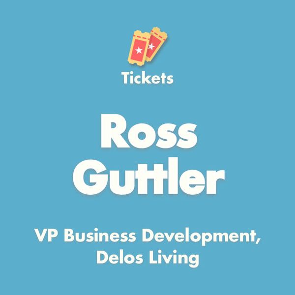 Tickets Podcast: The future of the built environment with Ross Guttler, VP at Delos