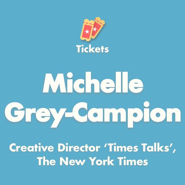 Tickets Podcast: Curation and community with New York Times' Michelle Grey-Campion
