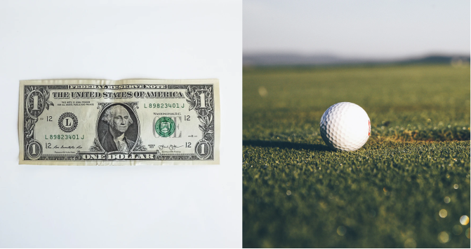 The Dollar Bill and The Golf Ball